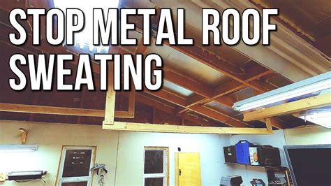 metal roof on house sweating problem|metal roof sweating at home.